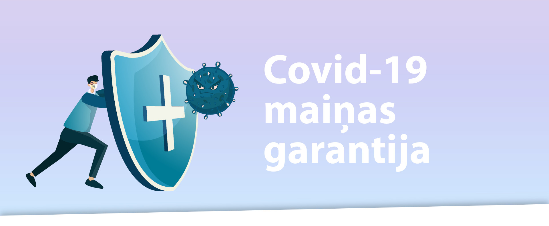 Covid-19 maiņas garantija